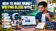 How to Make Money Writing Blogs With AI